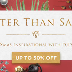DJI Drone Christmas Specials – Up to 50% off