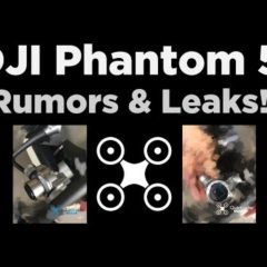 DJI Phantom 5 Rumors – The latest Leaks & Photos