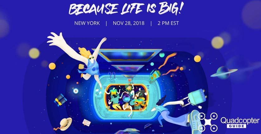 DJI Because Life is Big Event Invite