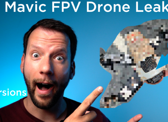 DJI Mavic FPV Racing Drone Leaked – All the Details!