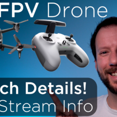 DJI FPV Drone Launch – Everything you need to know!